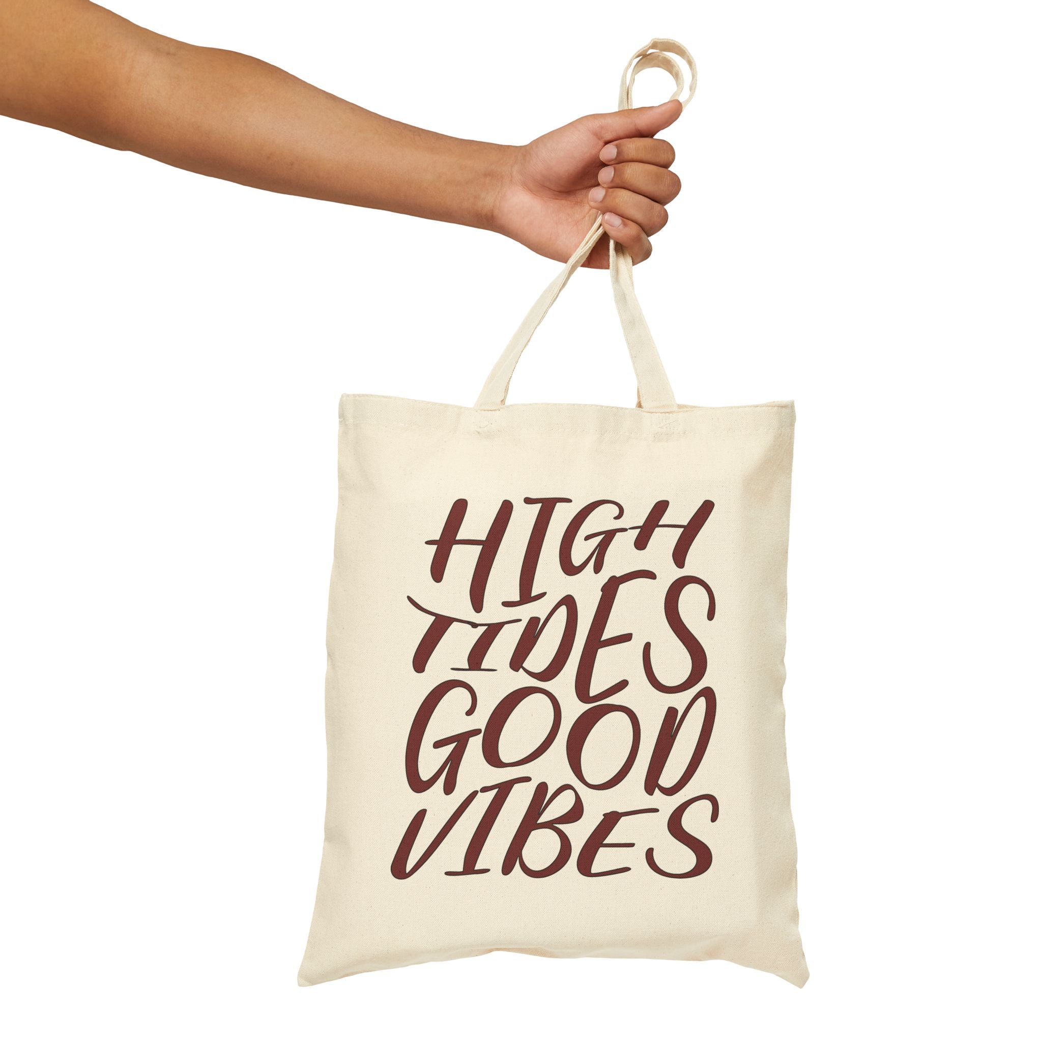 High Tides Good Vibes - Canvas Tote Bag - Beach Bag - Quote Design (Alt)